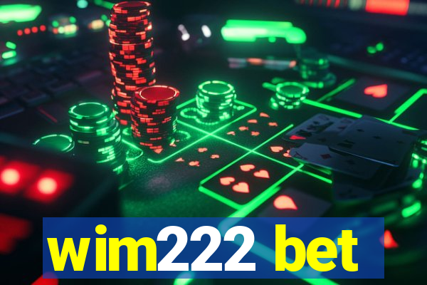 wim222 bet